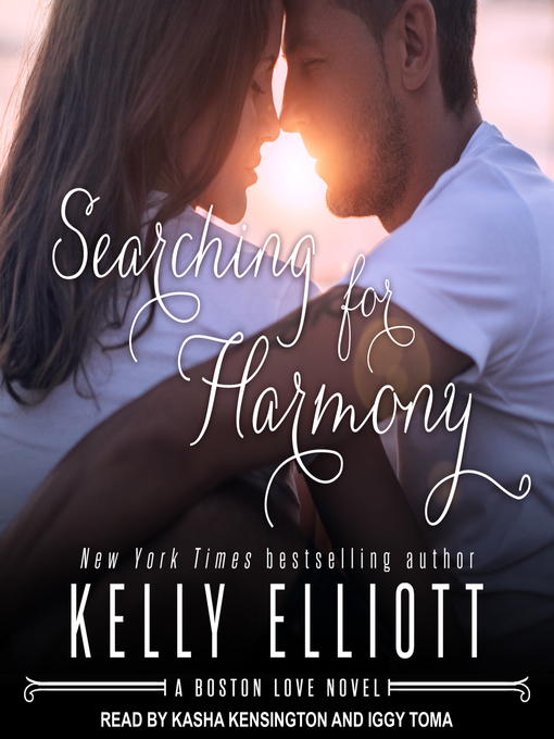 Title details for Searching for Harmony by Kelly Elliott - Available